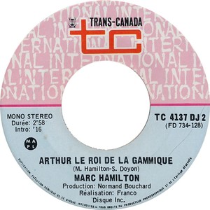 Marc hamilton arthur le roi de la gimmique transcanada b zz