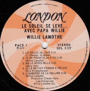Lamothe willie le soleil se l%c3%a8ve avec papa willie 1972 disque face 1