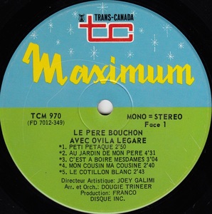 L%c3%a9gar%c3%a9 ovila le p%c3%a8re bouchon 1970 disque face 1