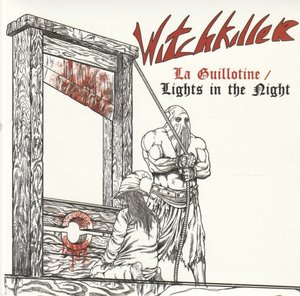 Witchkiller la guillotine cult metal classics