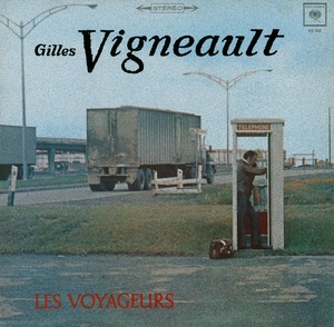 Vigneault gilles les voyageurs standard 1969 couverture