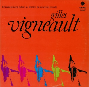 Vigneault gilles enregistrement public au tnm 1974 couverture