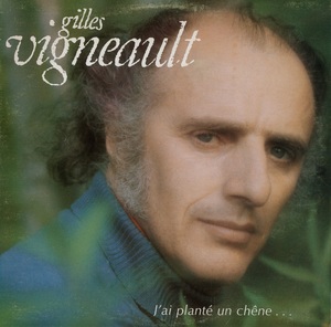 Vigneault gilles j'ai plant%c3%a9 un ch%c3%aane 1976 couverture