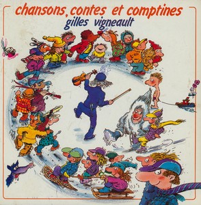 Vigneault gilles chansons contes et comptines 1986 couverture