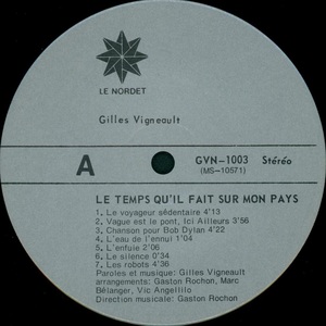 Vigneault gilles le temps qu'il fait sur mon pays 1974 disque face a