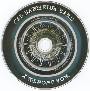 Cd cal batchelor band   roadworthy cd