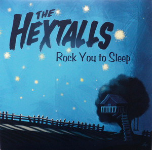 Hextalls   rock you to sleep %282%29