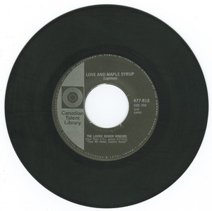 45 laurie bower singers   love and maple syrup vinyl 01