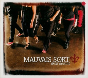 Mauvais sort droit devant 2009 couverture