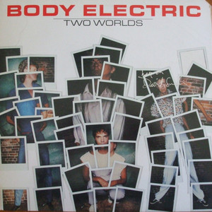 Body electric   two worlds %28ep%29