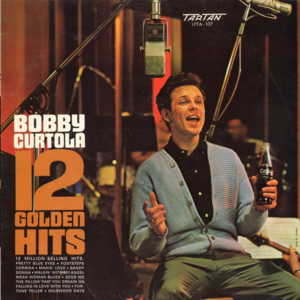 Bobby curtola magic 12 golden hits front