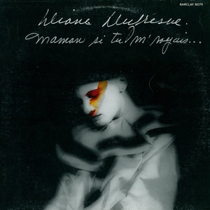 Dufresne diane maman si tu m'voyais tu s'rais fi%c3%a8re de ta fille 1977 couverture