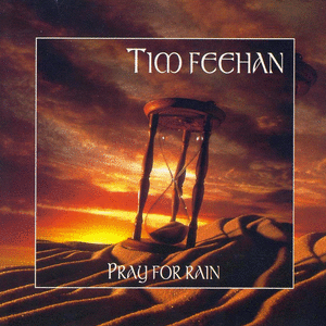 Tim feehan   pray for rain   front