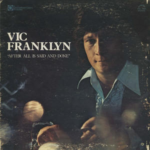 Vic franklyn after all is said and done front