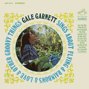 Gale garnett   gale garnett sings about flying   rainbows   love   other groovy things %281967%29