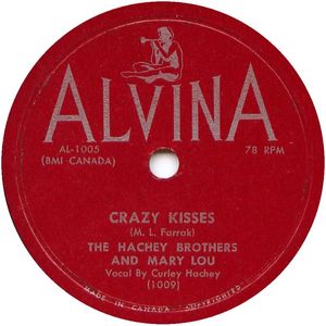 The hachey brothers and mary lou crazy kisses alvina 78