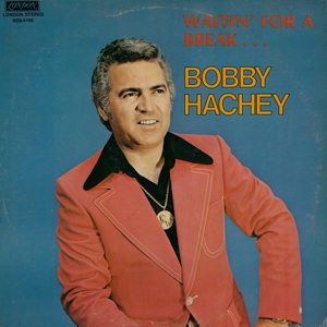Hachey bobby waitin' for a break 1975 couverture