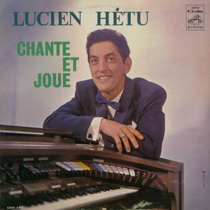 H%c3%a9tu lucien chante et joue mono 1964 couverture