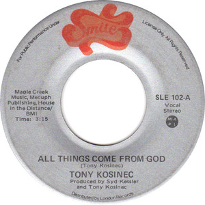 Tony kosinec all things come from god 1973 a