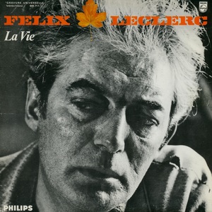 Leclerc f%c3%a9lix la vie 1967 couverture