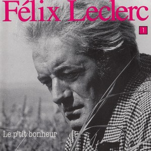 Leclerc f%c3%a9lix vol 1 le p'tit bonheur 1989 cover