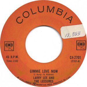 Larry lee and the leesures gimmie love now columbia ai