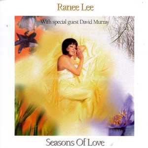 Lee  ranee   seasons of love %282%29