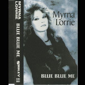 Cassette myrna lorrie   blue blue me squared