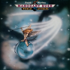 Mahogany rush world anthem 1977 couverture