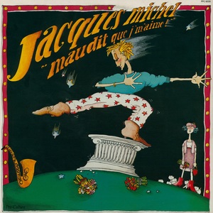 Michel jacques maudit que j'm'aime 1982 couverture