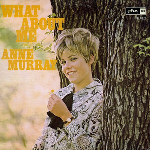 Anne murray %e2%80%93 what about me %284%29