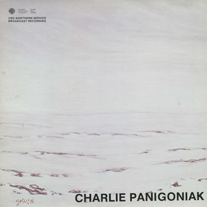 Charlie panigoniak   inuktitut songs front