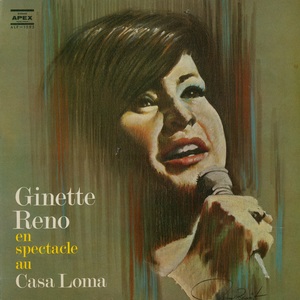 Reno ginette en spectacle au casa loma 1967 couverture