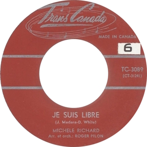 Michele richard je suis libre transcanada