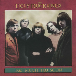 Ugly ducklings   too much too soon %28compilation%29 %282%29