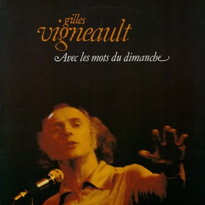 Vigneault gilles avec les mots du dimanche 1979 couverture