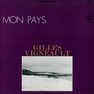 Vigneault gilles mon pays st%c3%a9r%c3%a9o 1966 couverture