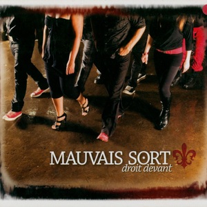 Mauvais sort droit devant 2009 couverture