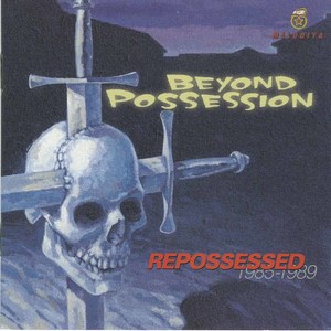 Beyond posession repossessed 1985 1989