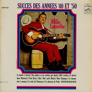 Lamothe willie succ%c3%a8s des ann%c3%a9es 40 et 50 mono 1965 couverture