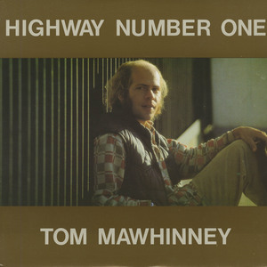 Tom mawhinney   highway number one front