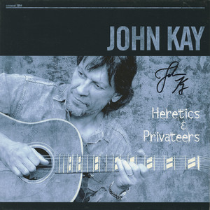John kay   heretics   privateers front