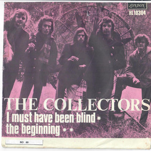 Collectors   i must have been blind bw the beginning %28picture sleeve%29 sweden %281%29