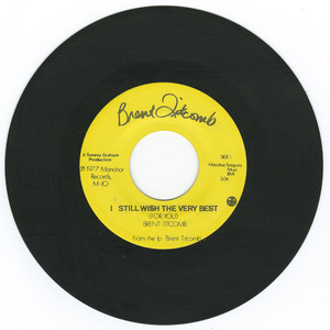 45 brent titcomb    i still wish the very best vinyl 01
