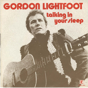 45 gordon lightfoot   talking in your sleep france front
