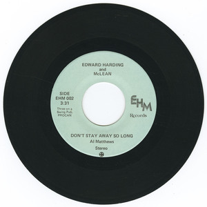 45 edward harding and mclean   don't stay away so long vinyl 01