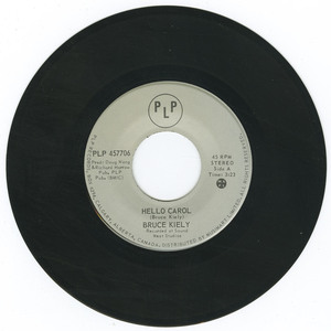 45 bruce kiely   hello carol vinyl 01