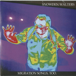 Snowden walters   migration songs  too 2019 front