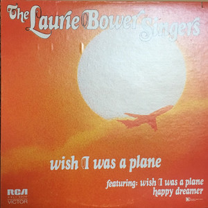 Laurie bower singers   wish i was a plane front