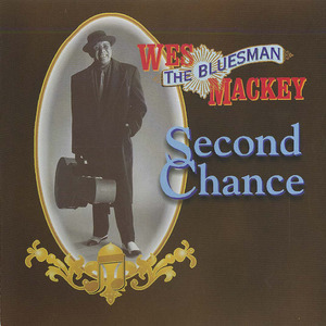 Cd wes mackey second chance front